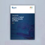 El informe Salud Digital basada en Valor